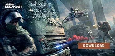 Arena Breakout: Realistic FPS