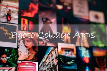 10 Best Photo Collage Apps