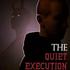 The Quiet Execution APK