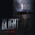 Blight: Survival
