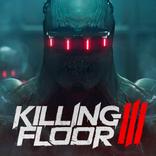 ”Killing Floor 3