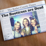 The Roottrees are Dead