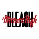 BLEACH Mirrors High APK