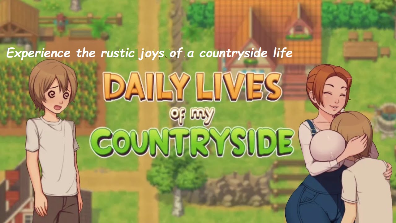 How to Download Daily Lives of my Countryside Old Versions for Mobile