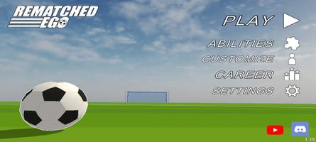 Unmatched EGO - Soccer Action poster