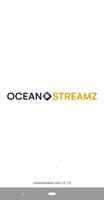 OCEAN STREAMZ Plakat