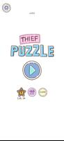 Thief Puzzle: to pass a level poster