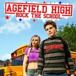 Agefield High: Rock the School
