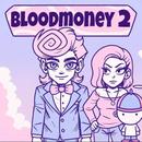 BLOODMONEY 2 APK