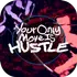 Your Only Move Is HUSTLE aplikacja