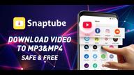 How to download SnapTube YouTube Downloader and MP3 Converter for Android