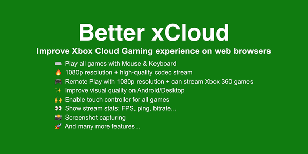 Как скачать последнюю версию Better xCloud APK 0.22.3 для Android 2025 image