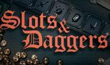 Slots & Daggers APK