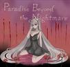 Paradise Beyond the Nightmare APK