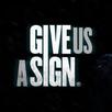 Give Us A Sign APK