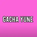 Gacha Yune